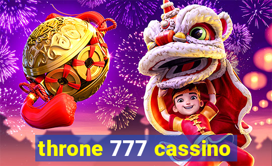 throne 777 cassino